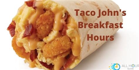 what time does taco johns stop serving breakfast